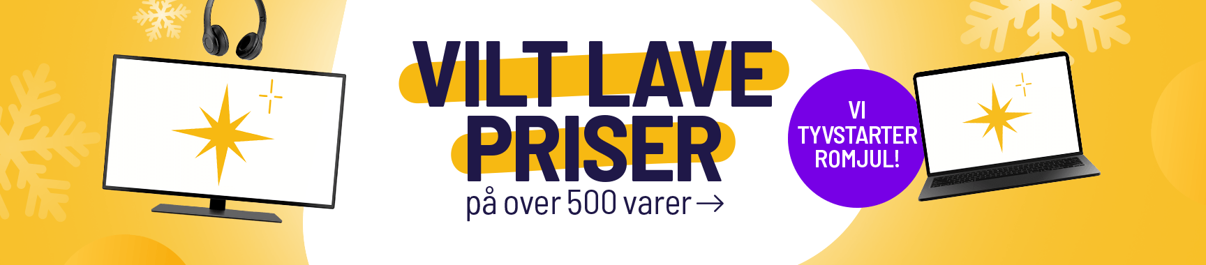 Vilt lave priser